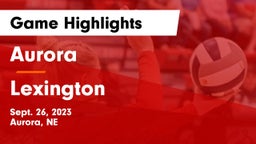 Aurora  vs Lexington  Game Highlights - Sept. 26, 2023