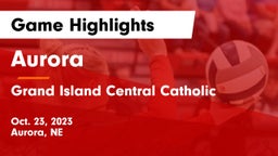 Aurora  vs Grand Island Central Catholic Game Highlights - Oct. 23, 2023