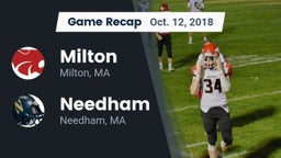 Recap: Milton  vs. Needham  2018