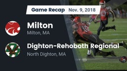 Recap: Milton  vs. Dighton-Rehoboth Regional  2018