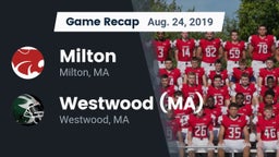 Recap: Milton  vs. Westwood (MA)  2019