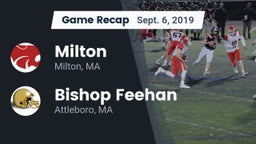 Recap: Milton  vs. Bishop Feehan  2019