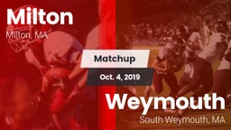 Matchup: Milton  vs. Weymouth  2019
