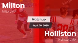 Matchup: Milton  vs. Holliston  2020