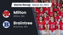 Recap: Milton  vs. Braintree  2021