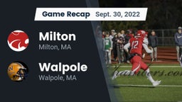 Recap: Milton  vs. Walpole  2022