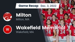Recap: Milton  vs. Wakefield Memorial  2022