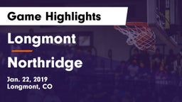 Longmont  vs Northridge  Game Highlights - Jan. 22, 2019