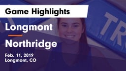 Longmont  vs Northridge  Game Highlights - Feb. 11, 2019