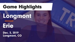 Longmont  vs Erie  Game Highlights - Dec. 3, 2019