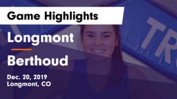Longmont  vs Berthoud  Game Highlights - Dec. 20, 2019