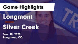 Longmont  vs Silver Creek  Game Highlights - Jan. 10, 2020