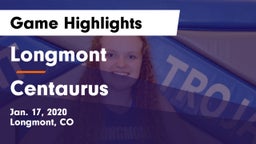 Longmont  vs Centaurus  Game Highlights - Jan. 17, 2020