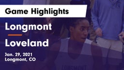 Longmont  vs Loveland  Game Highlights - Jan. 29, 2021