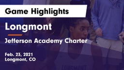 Longmont  vs Jefferson Academy Charter  Game Highlights - Feb. 23, 2021