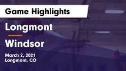 Longmont  vs Windsor  Game Highlights - March 2, 2021