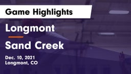 Longmont  vs Sand Creek  Game Highlights - Dec. 10, 2021