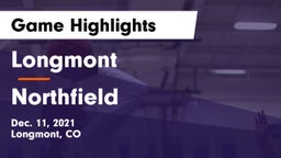 Longmont  vs Northfield  Game Highlights - Dec. 11, 2021