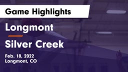 Longmont  vs Silver Creek  Game Highlights - Feb. 18, 2022