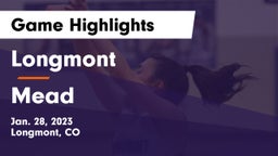 Longmont  vs Mead  Game Highlights - Jan. 28, 2023