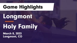 Longmont  vs Holy Family  Game Highlights - March 8, 2023