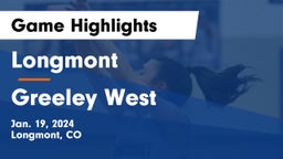 Longmont  vs Greeley West  Game Highlights - Jan. 19, 2024