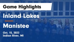 Inland Lakes  vs Manistee  Game Highlights - Oct. 15, 2022