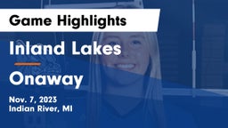 Inland Lakes  vs Onaway Game Highlights - Nov. 7, 2023