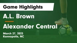A.L. Brown  vs Alexander Central Game Highlights - March 27, 2023