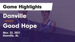 Danville  vs Good Hope  Game Highlights - Nov. 23, 2021
