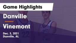 Danville  vs Vinemont  Game Highlights - Dec. 3, 2021