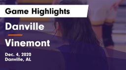 Danville  vs Vinemont  Game Highlights - Dec. 4, 2020