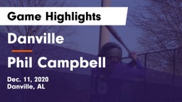 Danville  vs Phil Campbell  Game Highlights - Dec. 11, 2020