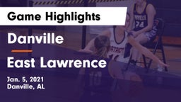 Danville  vs East Lawrence  Game Highlights - Jan. 5, 2021
