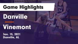 Danville  vs Vinemont  Game Highlights - Jan. 15, 2021