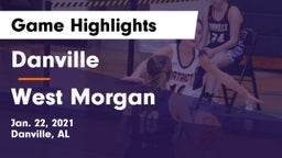 Danville  vs West Morgan  Game Highlights - Jan. 22, 2021