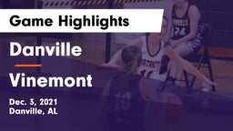 Danville  vs Vinemont  Game Highlights - Dec. 3, 2021