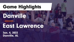 Danville  vs East Lawrence  Game Highlights - Jan. 4, 2022