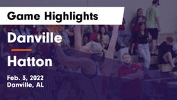 Danville  vs Hatton  Game Highlights - Feb. 3, 2022