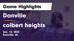 Danville  vs colbert heights Game Highlights - Jan. 13, 2023