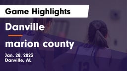 Danville  vs marion county  Game Highlights - Jan. 28, 2023