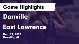 Danville  vs East Lawrence  Game Highlights - Dec. 22, 2023