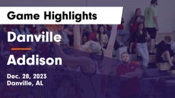 Danville  vs Addison  Game Highlights - Dec. 28, 2023