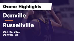 Danville  vs Russellville  Game Highlights - Dec. 29, 2023
