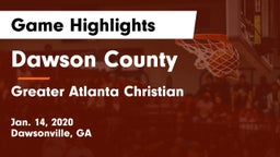Dawson County  vs Greater Atlanta Christian  Game Highlights - Jan. 14, 2020