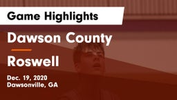 Dawson County  vs Roswell  Game Highlights - Dec. 19, 2020