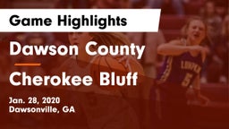 Dawson County  vs Cherokee Bluff   Game Highlights - Jan. 28, 2020