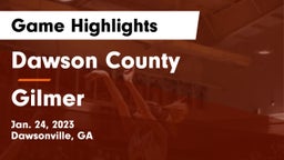 Dawson County  vs Gilmer  Game Highlights - Jan. 24, 2023