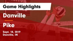 Danville  vs Pike  Game Highlights - Sept. 18, 2019