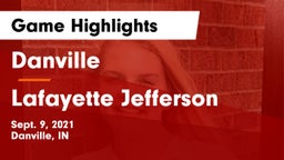Danville  vs Lafayette Jefferson  Game Highlights - Sept. 9, 2021